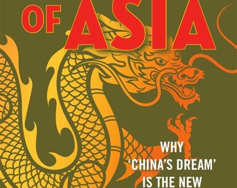 Review of Steve Mosher’s ‘Bully of Asia’ — The Danger of China’s Dream