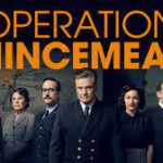 The Film ‘Operation Mincemeat’: Chopped a Bit Too Finely, But Still Tasty