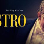 Bradley Cooper’s Maestro: Bernstein on the Podium and Beyond